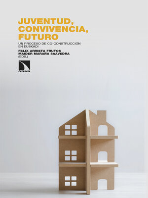 cover image of Juventud, convivencia, futuro